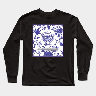 That badu Long Sleeve T-Shirt